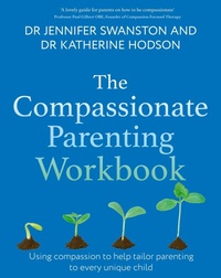 Enlarge image Cover: The Compassionate Parenting Workbook - Robinson