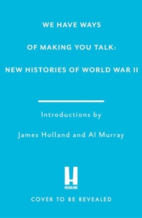 Enlarge image Cover: We Have Ways of Making You Talk - Headline Book Publishing