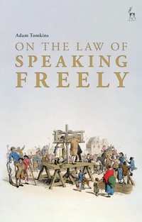 Enlarge image Cover: On the Law of Speaking Freely - Hart Publishing