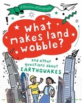 Cover: A Question of Geography: What Makes Land Wobble? - Wayland