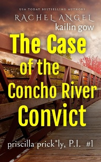 Enlarge image Cover: Case of the Concho River Convict - Sparklesoup Inc