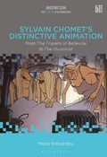 Cover: Sylvain Chomet's Distinctive Animation - Bloomsbury Academic USA