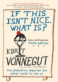 Cover: If This Isn't Nice, What Is? - Seven Stories Press