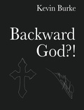 Cover: Backward God?! - Xulon Press