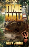 Cover: Time Mall - Liberty Hill Publishing