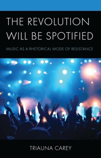 Abbildung von: The Revolution Will Be Spotified - Bloomsbury eBooks US