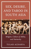 Cover: Sex, Desire, and Taboo in South Asia - Lexington Books