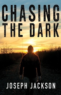 Enlarge image Cover: Chasing the Dark - Epicenter Press (WA)