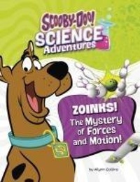 Enlarge image Cover: Zoinks! the Mystery of Forces and Motion - Capstone Press