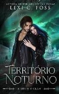 Cover: Territ?rio Noturno - Ninja Newt Publishing, LLC