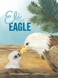 Cover: Eli the Eagle - Archway Publishing