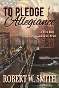 Cover: To Pledge Allegiance - Meryton Press