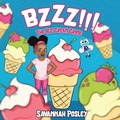 Cover: BZZZ! The Ice Cream Crime - Posley GLOBAL LLC