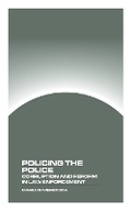 Cover: Policing the Police - Matthew John Charlton