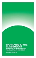 Cover: Cannabis in the Classroom - Madison Workshop