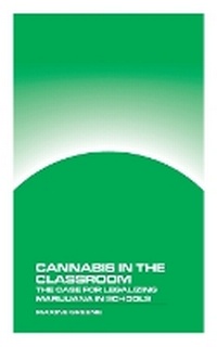 Enlarge image Cover: Cannabis in the Classroom - Madison Workshop
