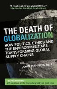 Enlarge image Cover: The Death of Globalization: Revised Edition - Sea Pen Books Ltd