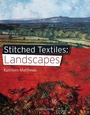 Cover: Stitched Textiles: Landscapes - Search Press
