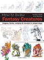 Cover: How to Draw: Fantasy Creatures - Search Press