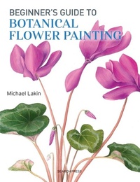 Abbildung von: Beginner's Guide to Botanical Flower Painting - Search Press