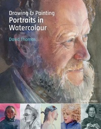 Abbildung von: Drawing & Painting Portraits in Watercolour - Search Press