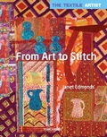 Cover: Textile Artist: From Art to Stitch - Search Press