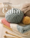 Cover: Knit Yourself Calm - Search Press