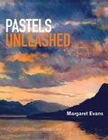 Cover: Pastels Unleashed - Search Press