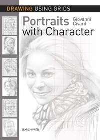 Abbildung von: Drawing Using Grids: Portraits with Character - Search Press