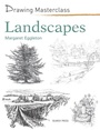 Cover: Drawing Masterclass: Landscapes - Search Press