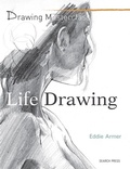 Cover: Drawing Masterclass: Life Drawing - Search Press