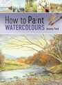 Cover: How to Paint Watercolours - Search Press