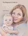 Cover: Beginner's Guide to Drawing Portraits - Search Press