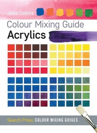 Enlarge image Cover: Colour Mixing Guide: Acrylics - Search Press