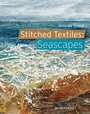 Cover: Stitched Textiles: Seascapes - Search Press