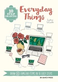 Cover: 10 Step Drawing: Everyday Things - Search Press
