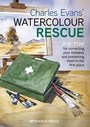 Cover: Charles Evans' Watercolour Rescue - Search Press