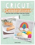 Cover: Cricut Celebrations - Search Press