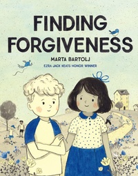 Enlarge image Cover: Finding Forgiveness - Chronicle Books