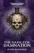 Cover: The Dark Coil: Damnation - Games Workshop Ltd