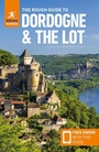 Cover: The Rough Guide to Dordogne and the Lot: Travel Guide with eBook - Rough Guides