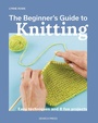 Cover: Beginner's Guide to Knitting - Search Press