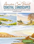 Cover: Anyone Can Paint Coastal Landscapes - Search Press