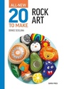 Bild: All-New Twenty to Make: Rock Art - Search Press