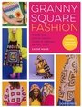Bild: Granny Square Fashion - Search Press