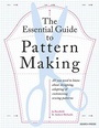 Cover: Essential Guide to Pattern Making - Search Press
