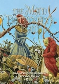 Cover: The Mad Butterfly's Ball - PS Publishing