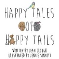 Cover: Happy Tales of Happy Tails - Beaten Track Publishing