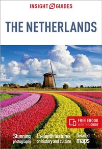 Enlarge image Cover: Insight Guides The Netherlands: Travel Guide with eBook - APA Publications
