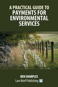 Bild: A Practical Guide to Payments for Environmental Services - Law Brief Publishing